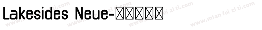 Lakesides Neue字体转换